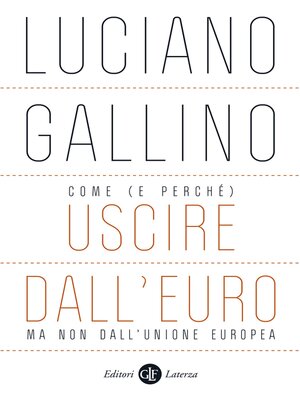 cover image of Come (e perché) uscire dall'euro, ma non dall'Unione europea